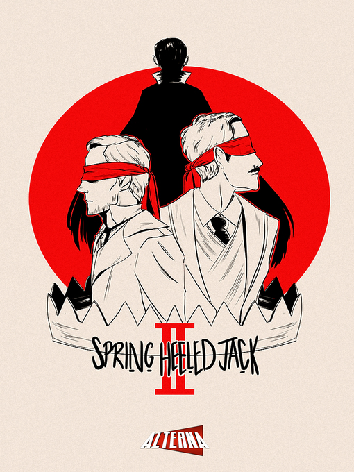 Title details for Spring-Heeled Jack, Issue 2 by Tony Deans - Available